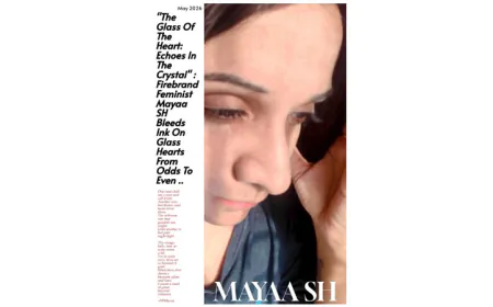 Mayaa SH’s The Glass Of The Heart Turns Feminist Voice into Powerful Literary Expression